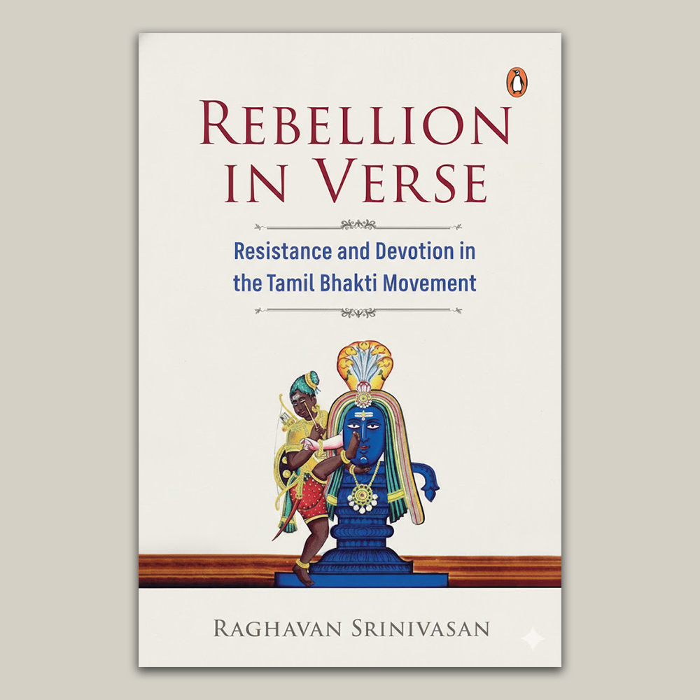 Rebellion in Verse — Raghavan Srinivasan